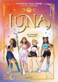 Portada de El poder oculto (Luna 2)