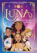Portada de El despertar de las guardianas (Luna 1)