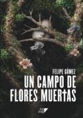 Portada de Un campo de flores muertas