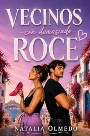 Vecinos con demasiado roce