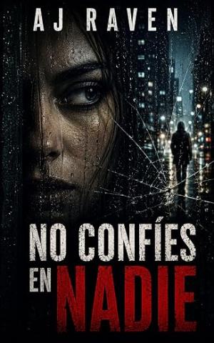 No confíes en nadie (Leticia Santos 3)