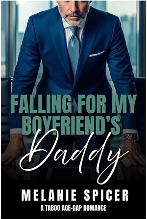 Enamorándome del padre de mi novio (Padres prohibidos nº 3)