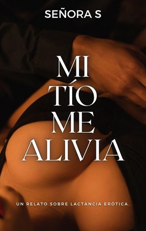 Mi tío me alivia (Liberación)