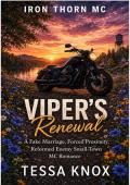 La renovación de Viper (MC Espina de Hierro nº 9)