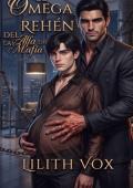 Portada de El omega rehén del alfa de la mafia (Los omegas de Crime City nº 4)