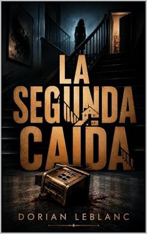 La segunda caída