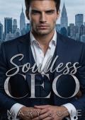 Soulless CEO (Los CEO de Manhattan nº 4)