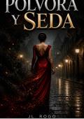 Portada de Polvora y Seda