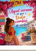 Portada de «¡Aquel verano en que todo cambió, de verdad!»