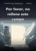 Por favor, no rellene este campo (Asuntos Multiversales 3)