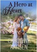 Un héroe de corazón (Dulces corazones de Sweet Creek nº 5)