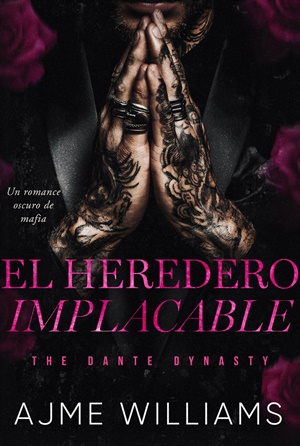 El heredero implacable (The Dante Dynasty)
