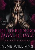 El heredero implacable (The Dante Dynasty)