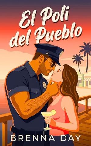 El poli del pueblo (Puerto Encantado 1)