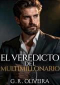 El veredicto del multimillonario (Multimillonarios Despiadados nº 2)