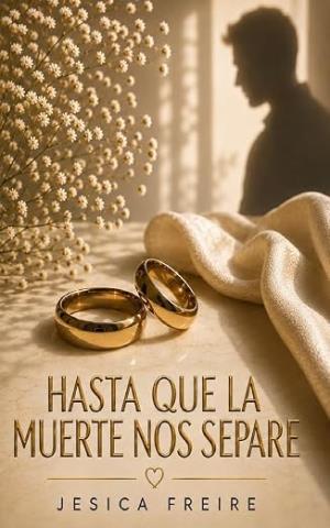 Hasta que la muerte nos separe