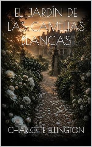 El jardín de las camelias blancas