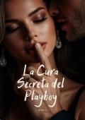 La Cura Secreta del Playboy