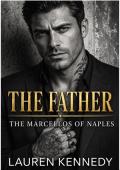 Portada de El padre (Los Marcello de Nápoles nº 2)