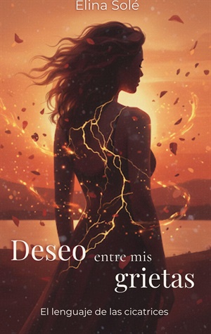 Deseo entre mis grietas
