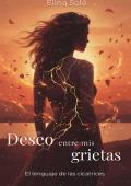 Portada de Deseo entre mis grietas