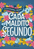 Portada de Cada maldito segundo (Algo como nosotros 2)