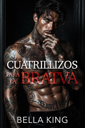 Cuatrillizos para la Bratva