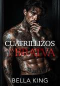 Cuatrillizos para la Bratva