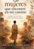 Las mujeres que encontré en mi camino
