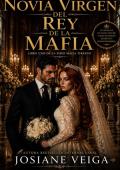 La novia virgen del rey de la mafia (Serie Mafia Tirreno nº 1)