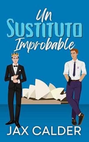 Un Sustituto Improbable (Dilemas Improbables 3)