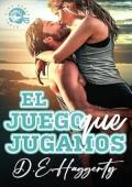 El juego que jugamos (Steel City Seals 2)
