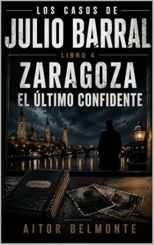 Zaragoza: El último confidente
