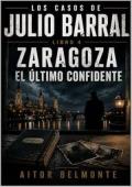 Zaragoza: El último confidente