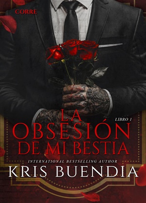 La Obsesión de mi Bestia (Pétalos de sangre nº 1)