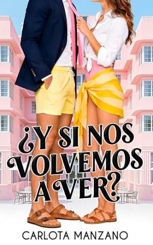 ¿Y si nos volvemos a ver?