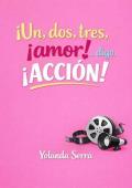 Portada de Un, dos, tres, ¡amor!… digo ¡Acción!