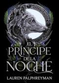 El príncipe de la noche (El rey de los lobos 2)