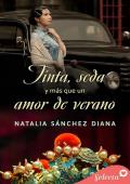 Portada de Tinta, seda y más que un amor de verano