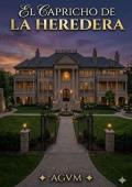 Portada de El capricho de la heredera