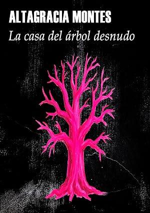 La casa del árbol desnudo