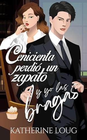 Cenicienta perdió un zapato y yo las bragas