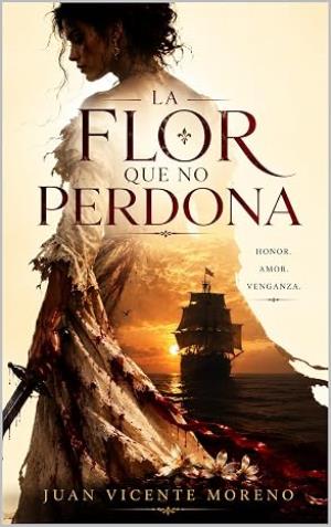 La flor que no perdona