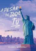 A pesar de todo, tú (Sempiterno 2)