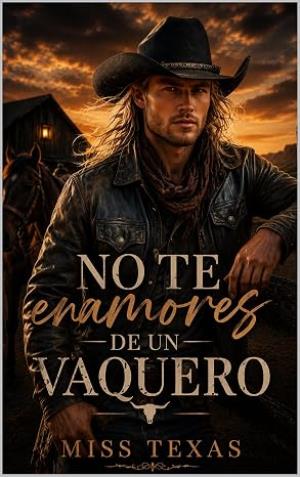 No te enamores de un vaquero (Hermanos Vaughan 2)