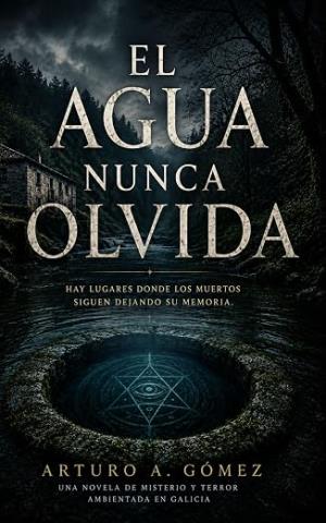 El agua nunca olvida