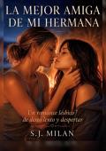 La Mejor Amiga de Mi Hermana (¿Soy lesbiana?)