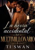 Portada de La novia accidental del multimillonario