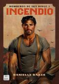 Portada de Incendio (Bomberos de Sky Ridge 3)