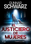 El justiciero de mujeres (Bajetzky y Kuper 5)